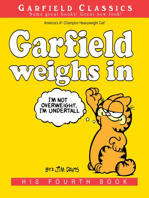 Title details for Garfield Weighs In by Jim Davis - Wait list